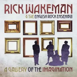 Виниловая пластинка Rick Wakeman – A Gallery Of The Imagination