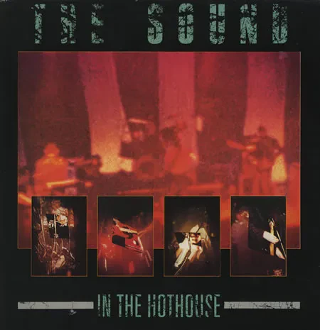 THE SOUND - In The Hothouse (CD)
