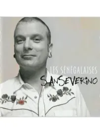 SANSEVERINO - Les Senegalaises (CD)