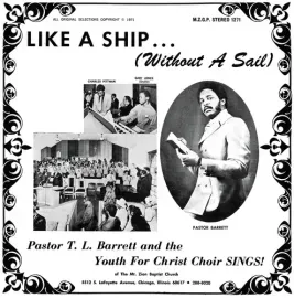 Виниловая пластинка Pastor T.L. Barrett – Like a Ship (Without a Sail) (Релиз 2017)