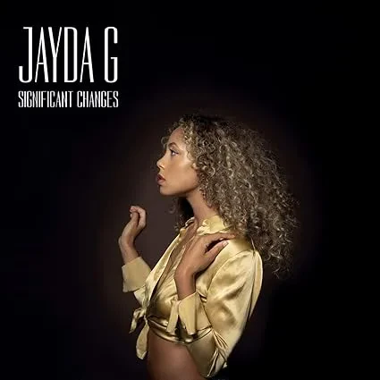 JAYDA G - Significant Changes (CD)