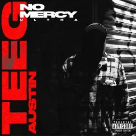 Виниловая пластинка Teeg Austin - No Mercy Ultra [New Vinyl LP] Explicit