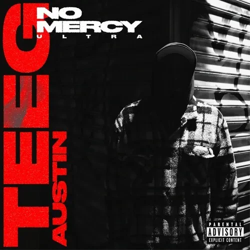 Виниловая пластинка Teeg Austin - No Mercy Ultra [New Vinyl LP] Explicit
