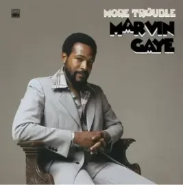Виниловая пластинка Marvin Gaye – More Trouble