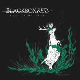 Виниловая пластинка Blackboxred – Salt In My Eyes (Релиз 2019)