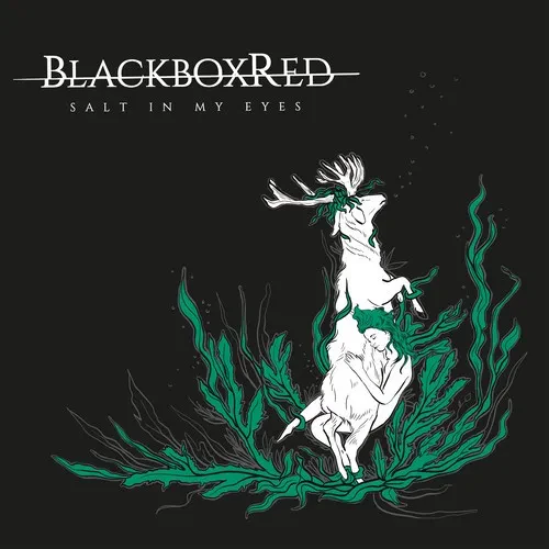 Виниловая пластинка Blackboxred – Salt In My Eyes (Релиз 2019)