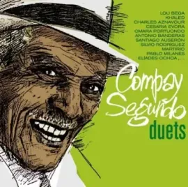Виниловая пластинка Compay Segundo – Duets
