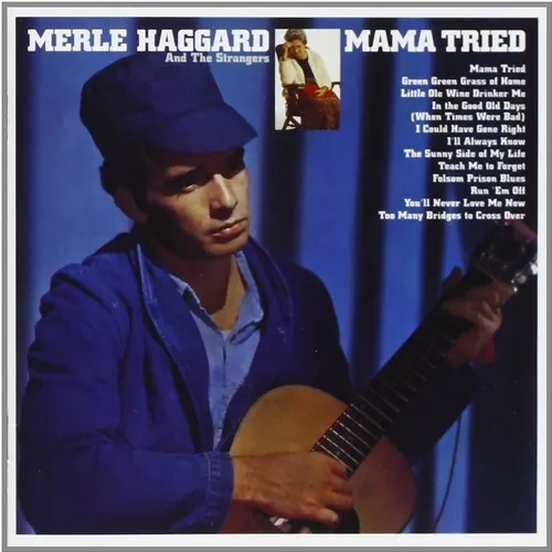 Виниловая пластинка Merle Haggard - Mama Tried [New Vinyl LP] Ltd Ed, 180 Gram