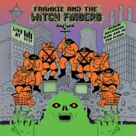 Frankie and the Witch Fingers - Live at KEXP [Reactor Breach Splatter Vinyl] RSD