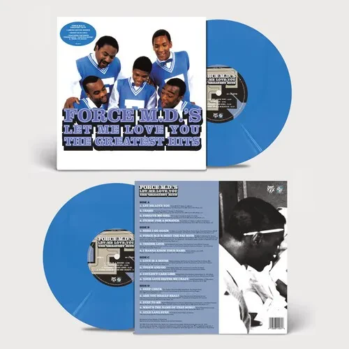 Виниловая пластинка The Force M.D.'s - Let Me Love You: The Greatest Hits - Opaque Blue [New Vinyl L