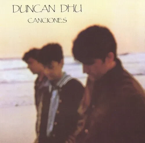 Виниловая пластинка Duncan Dhu - Canciones [New Vinyl LP] 140 Gram Vinyl, Spain - Import
