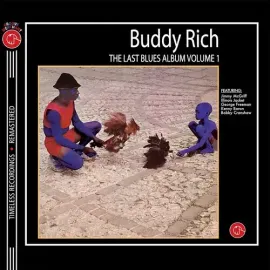 Виниловая пластинка Buddy Rich – The Last Blues Album Vol. 1, прозрачный неоново-розовый винил, 160 г, 2024