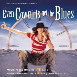 K.D. Lang - Even Cowgirls Get The Blues (Motion Picture Soundtrack) NEW Vinyl