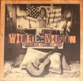 Виниловая пластинка Willie Nelson – Milk Cow Blues Sealed