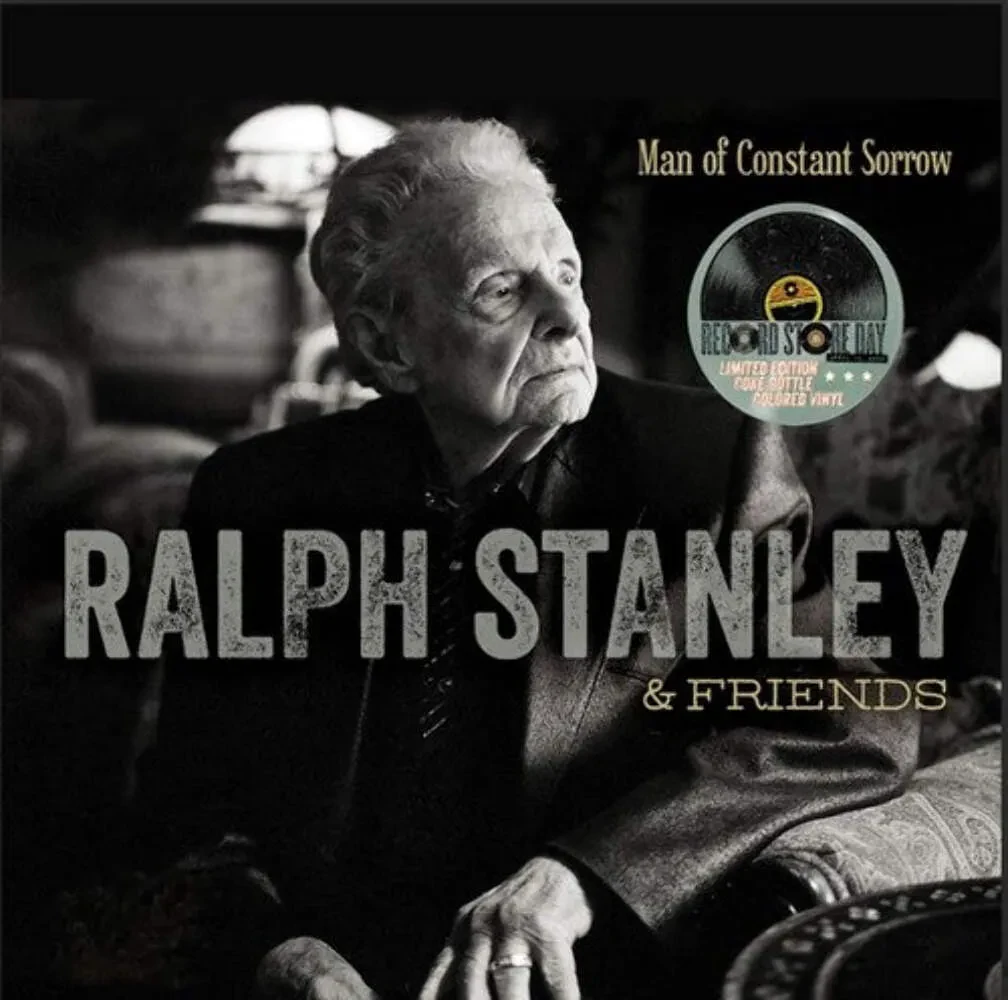 Ralph Stanley and Friends - Man Of Constant Sorrow [Coke Bottle Green Vinyl] RSD