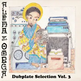 Виниловая пластинка Alpha & Omega - Dubplate Selection Vol. 3 [New Vinyl LP]