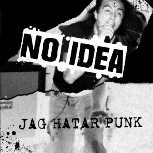 Виниловая пластинка No Idea - Jag Hatar Punk [New Vinyl LP]