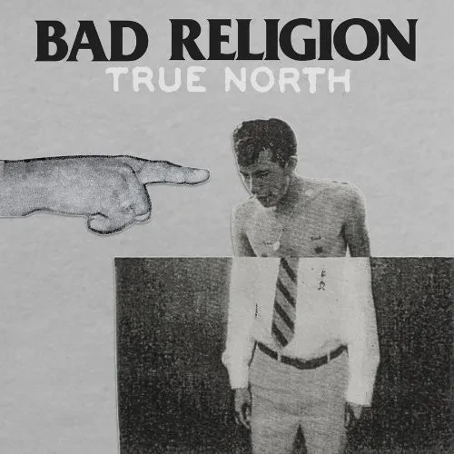 Виниловая пластинка Bad Religion – True North (Релиз 2013)