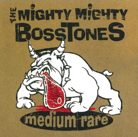 CD-диск The Mighty Mighty Bosstones – Medium Rare