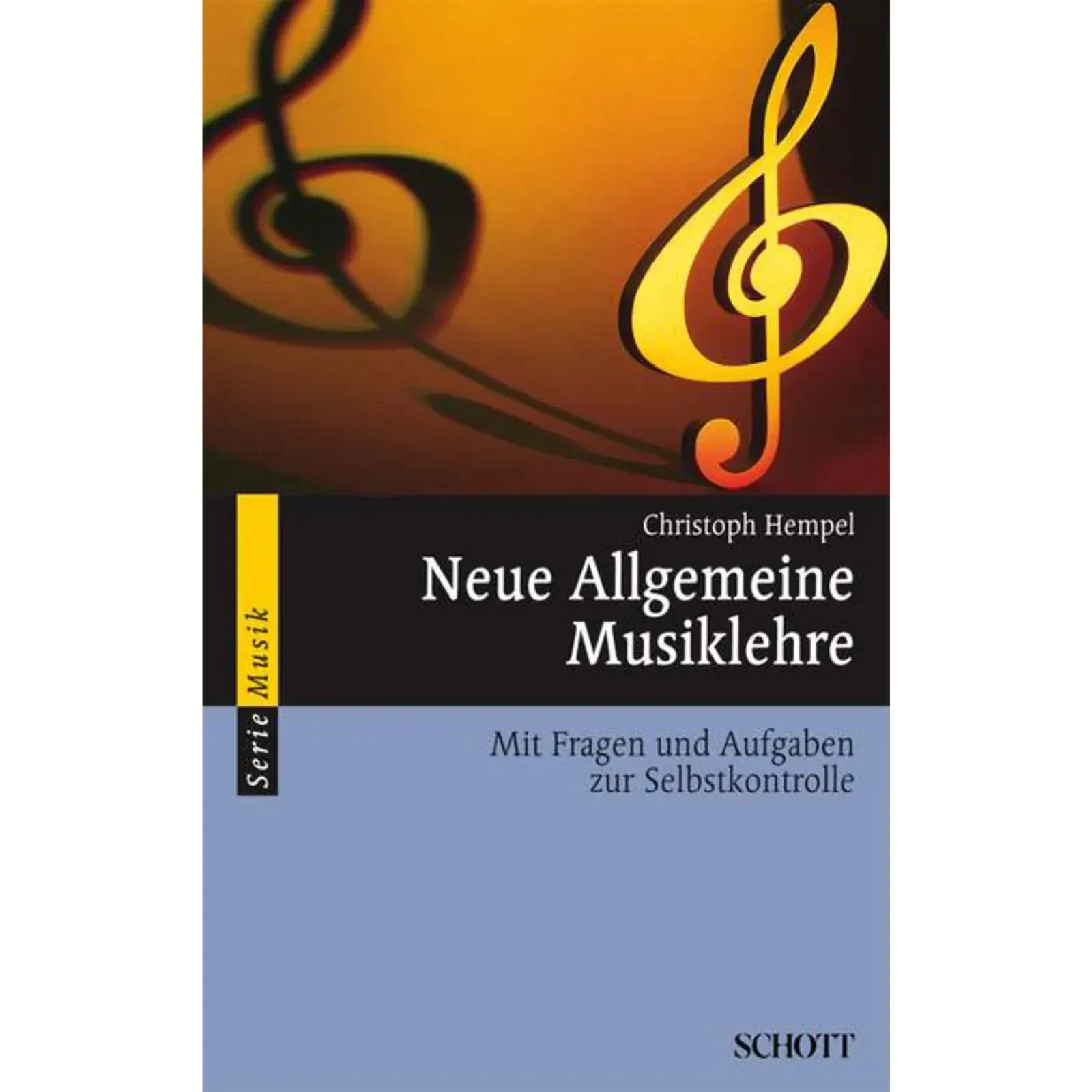 Учебное пособие Schott Music Neue Allgemeine Musiklehre Christoph Hempel