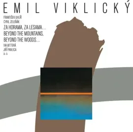 Виниловая пластинка Emil Viklicky - Za Horama, Za Lesama [New Vinyl LP]