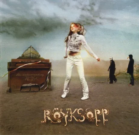 ROYKSOPP - The Understanding (CD)