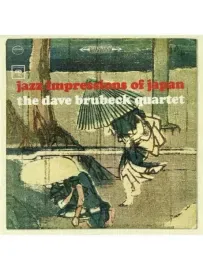CD-диск Dave Brubeck – Jazz Impressions Of Japan