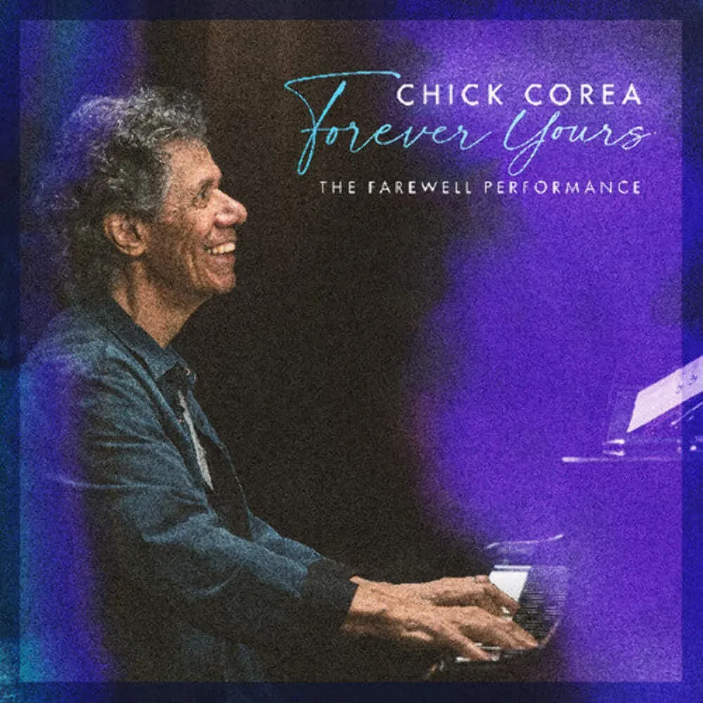 Виниловая пластинка Chick Corea – Forever Yours: The Farewell Concert (Релиз 2026)