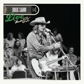 Виниловая пластинка Doug Sahm – Live From Austin, TX (Релиз 2023)