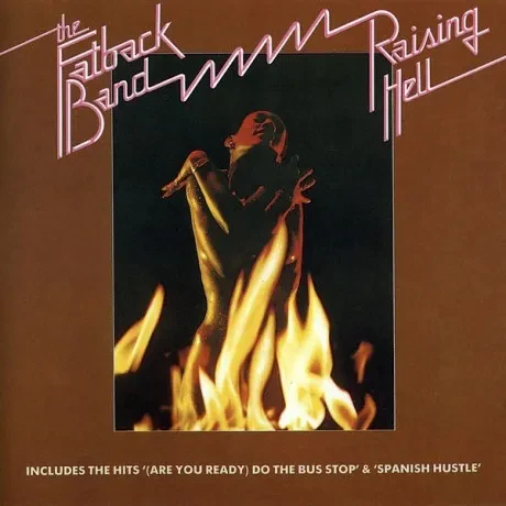 THE FATBACK BAND - Raising Hell (CD)