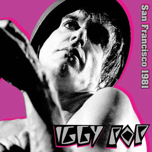 Iggy Pop - San Francisco 1981 [White Vinyl] NEW Vinyl