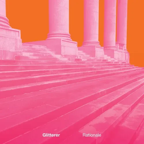 Виниловая пластинка Glitterer - Rationale [New Vinyl LP]
