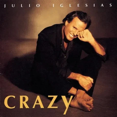 JULIO IGLESIAS - Crazy (CD)