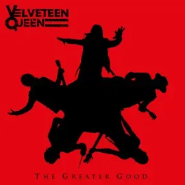 Виниловая пластинка Velveteen Queen - The Greater Good [New Vinyl LP] Explicit
