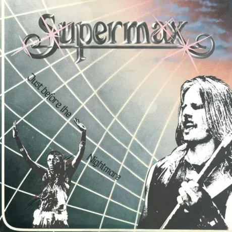 Виниловая пластинка SUPERMAX – Just Before The Nightmare