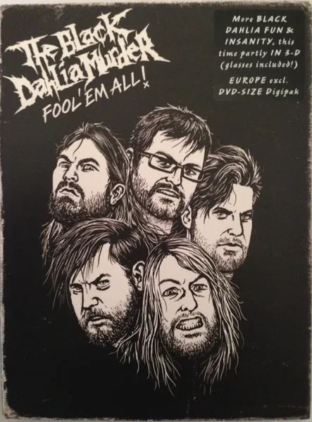THE BLACK DAHLIA MURDER - Fool 'Em All! (2DVD)