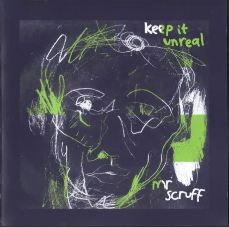 MR. SCRUFF - Keep It Unreal (CD)