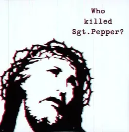 Виниловая пластинка The Brian Jonestown – Who Killed Sgt Pepper? (180 г, релиз 2010)