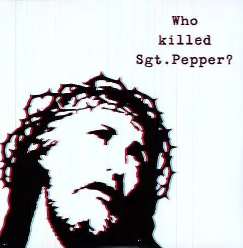 Виниловая пластинка The Brian Jonestown – Who Killed Sgt Pepper? (180 г, релиз 2010)