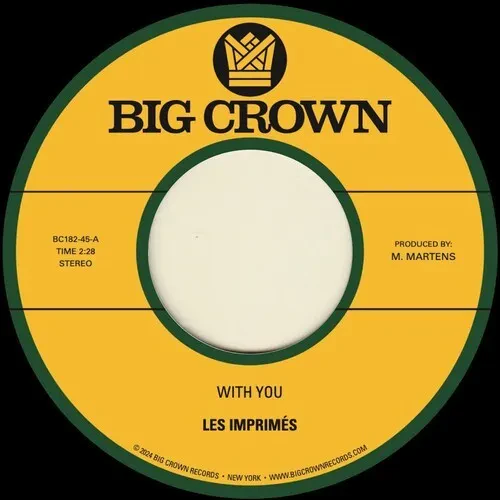 Виниловая пластинка Les Imprimes - With You B/W Only Love [New 7" Vinyl]