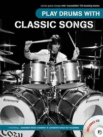 Ноты MusicSales PLAY DRUMS WITH CLASSIC SONGS DRUMS BK/CD