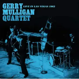 Виниловая пластинка Gerry Mulligan Quartet – Live In Las Vegas 1963 (Релиз 2024)