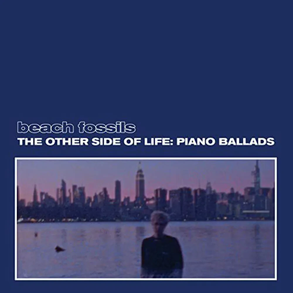 Виниловая пластинка Beach Fossils – The Other Side of Life: Piano Ballads 2022