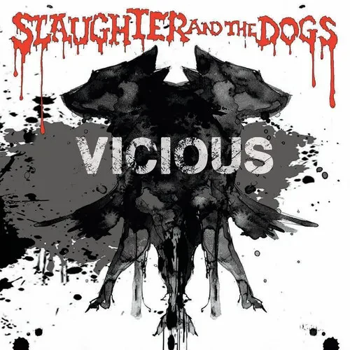 Виниловая пластинка Slaughter & Dogs - Vicious [New Vinyl LP]