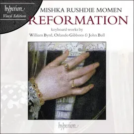 Виниловая пластинка Mishka Rushdie Momen – Reformation: Keyboard Works by Byrd, Gibbons, Bull & Swee (Релиз 2026)