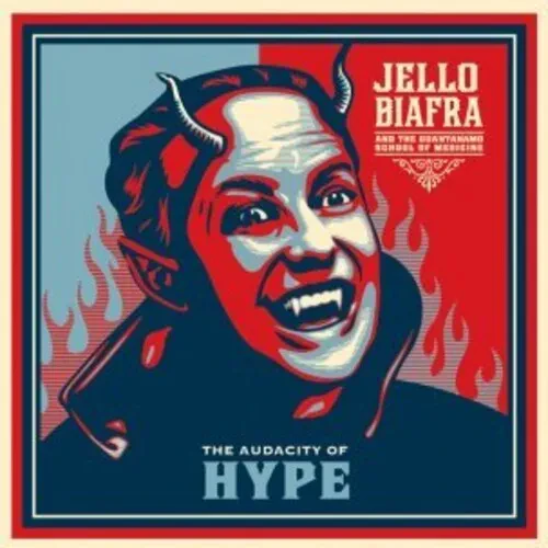 Виниловая пластинка Jello Biafra & the Guantanamo School of Medicine - Audacity of Hype [New Vinyl L