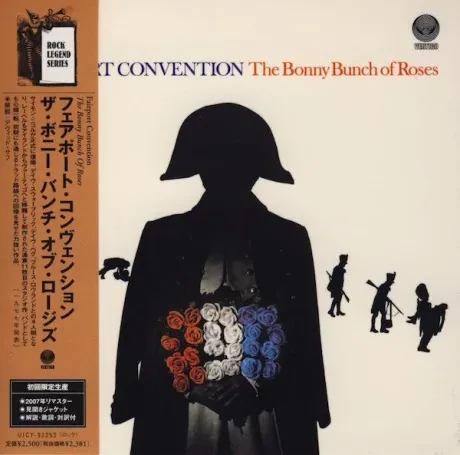 FAIRPORT CONVENTION - The Bonny Bunch Of Roses (CD, Japan)