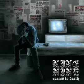 Виниловая пластинка King Nine – Scared to Death (Релиз 2024)