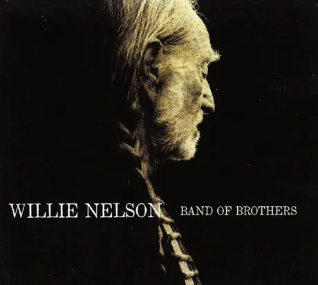 WILLIE NELSON - Band Of Brothers (CD)