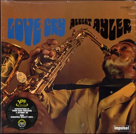 Виниловая пластинка Albert Ayler – Love Cry